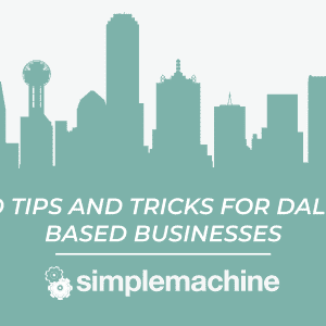 SEO Tips and Tricks | Dallas Business