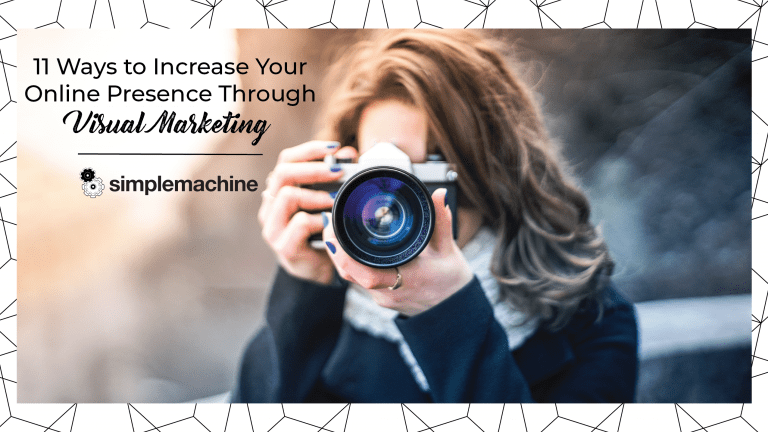Increase Your Online Presence | Simplemachine Blog