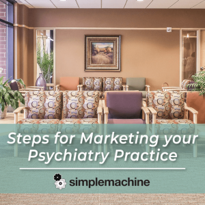 Marketing Strategy | Psychiatry Practice