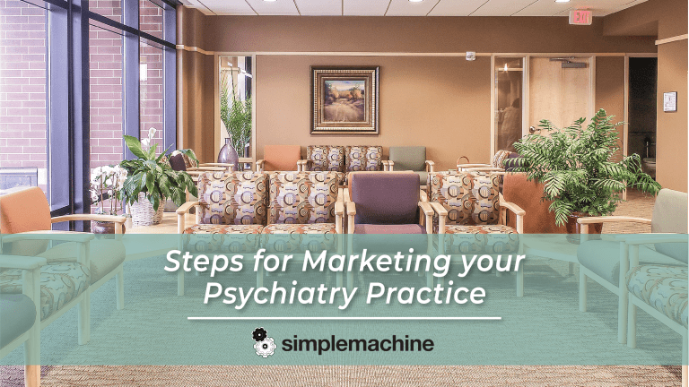 Marketing Strategy | Psychiatry Practice