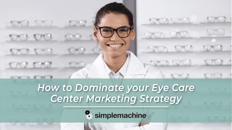 Eye Center Marketing | Marketing Strategy