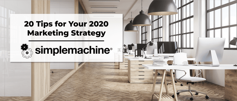 Marketing Strategy 2020 | Simplemachine